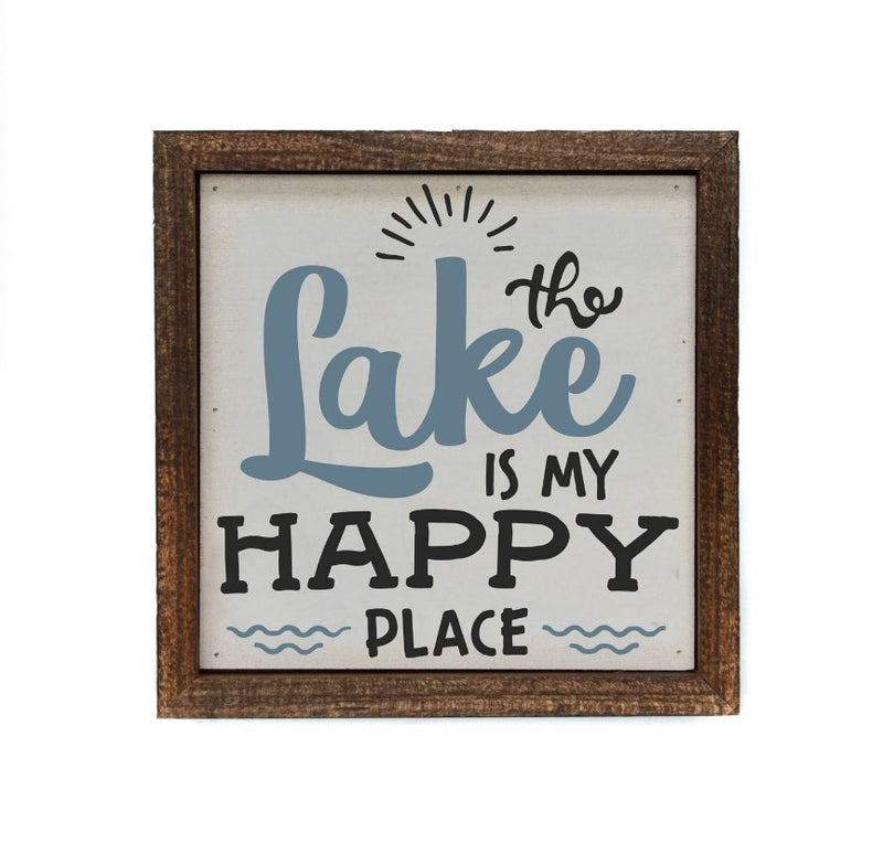 “The Lake is My Happy Place” Wood Sign