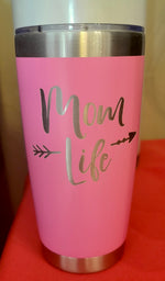 “Mom Life” 20oz Tumbler